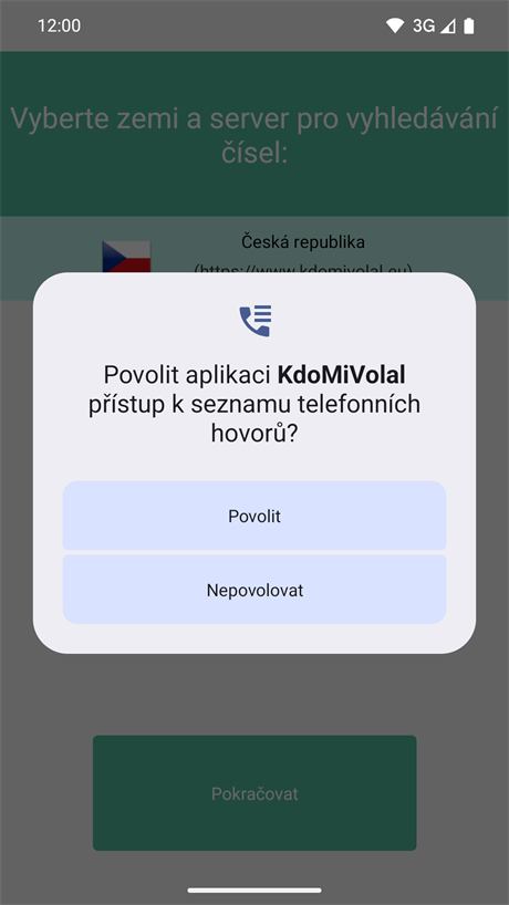 Dotaz na přístup k seznamu hovorů