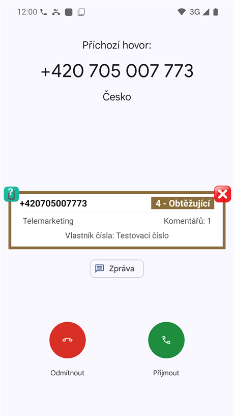 Notifikace o příchozím hovoru (prostřední pozice)