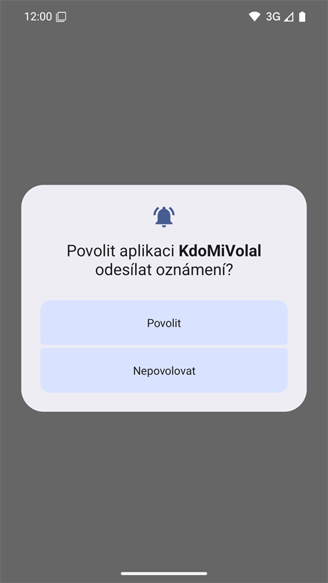 Dotaz na zobrazování oznámení